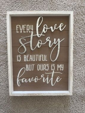 Hobby Lobby Rustic "Every Love Story Is Beautiful" Wall Art